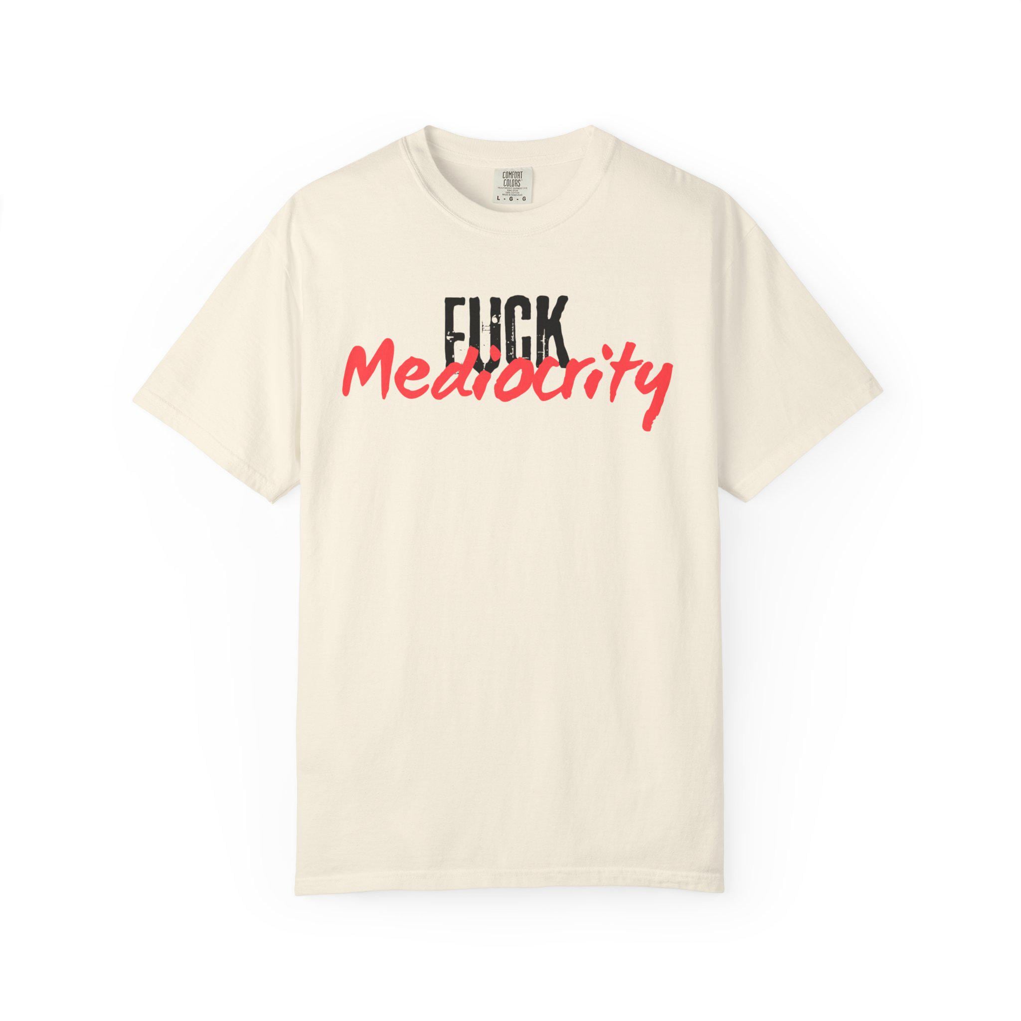 RRK Street Wear FuckMediocrity T-Shirt, Graphic Shirt, Mens Tee, Streetwear, Casual Wear for men